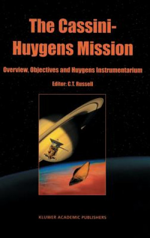 Książka Cassini-Huygens Mission C.T. Russell