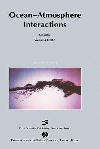 Kniha Ocean-Atmosphere Interactions Yoshiaki Toba