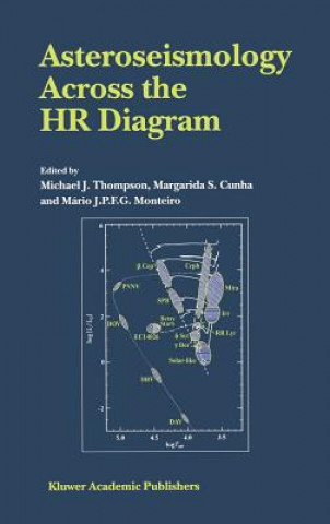 Könyv Asteroseismology Across the HR Diagram Michael J. Thompson