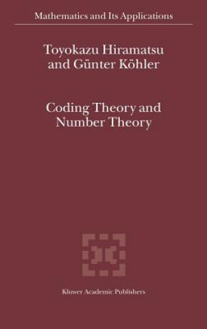 Knjiga Coding Theory and Number Theory T. Hiramatsu