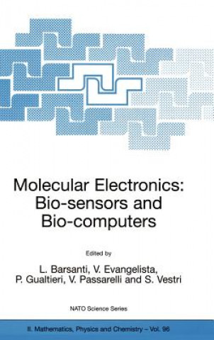Kniha Molecular Electronics: Bio-sensors and Bio-computers L. Barsanti