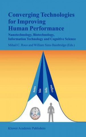 Könyv Converging Technologies for Improving Human Performance William Sims Bainbridge