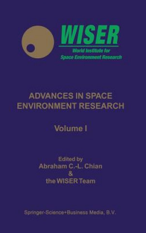 Könyv Advances in Space Environment Research Abraham C.-L. Chian