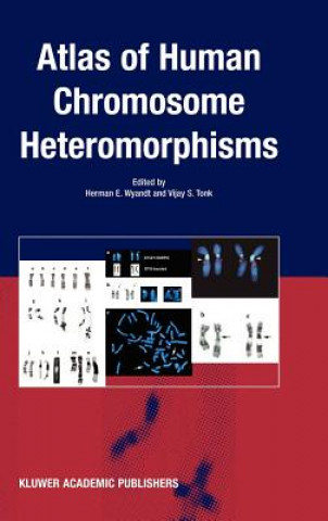 Könyv Atlas of Human Chromosome Heteromorphisms Herman E. Wyandt
