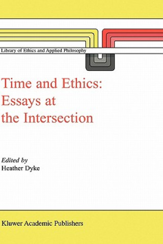 Book Time and Ethics H. L. Dyke