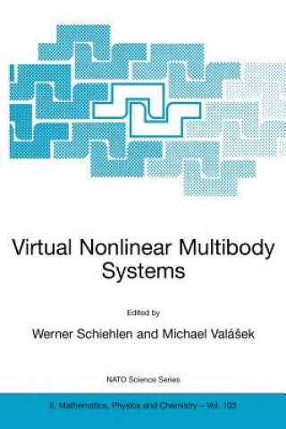 Könyv Virtual Nonlinear Multibody Systems Werner Schiehlen