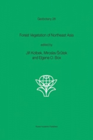 Kniha Forest Vegetation of Northeast Asia Jirí Kolbek