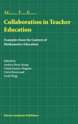 Livre Collaboration in Teacher Education Andrea Peter-Koop