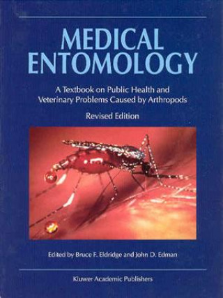 Kniha Medical Entomology Bruce F. Eldridge