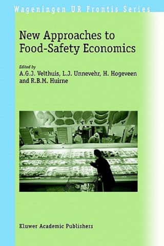 Книга New Approaches to Food-Safety Economics A. G. J. Velthuis