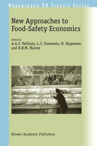 Kniha New Approaches to Food-Safety Economics A. G. J. Velthuis