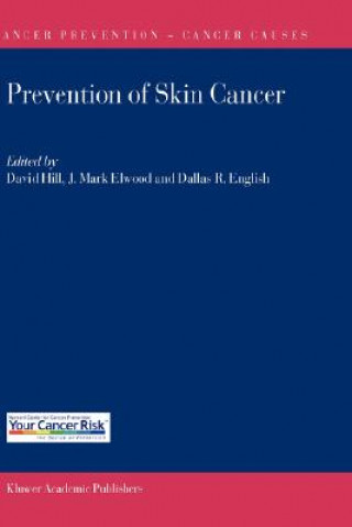 Книга Prevention of Skin Cancer David Hill