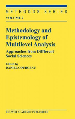 Kniha Methodology and Epistemology of Multilevel Analysis Daniel Courgeau