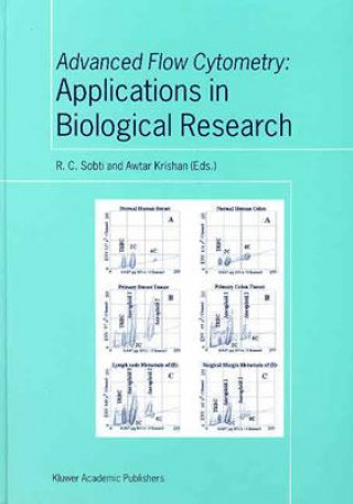 Buch Advanced Flow Cytometry: Applications in Biological Research R.C. Sobti