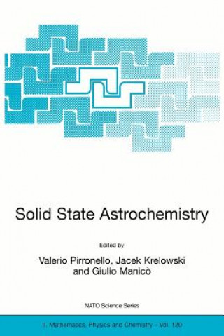 Könyv Solid State Astrochemistry Valerio Pirronello