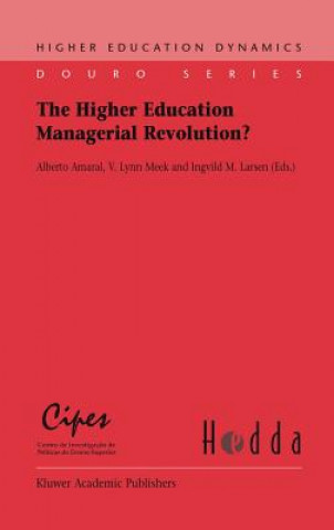 Könyv Higher Education Managerial Revolution? A. Amaral