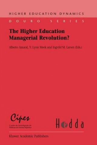 Kniha Higher Education Managerial Revolution? A. Amaral