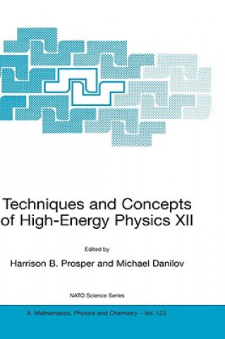 Βιβλίο Techniques and Concepts of High-Energy Physics XII Harrison B. Prosper