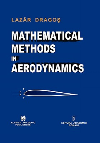 Książka Mathematical Methods in Aerodynamics Laz