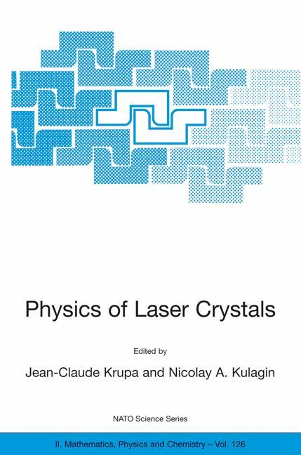 Kniha Physics of Laser Crystals Jean-Claude Krupa