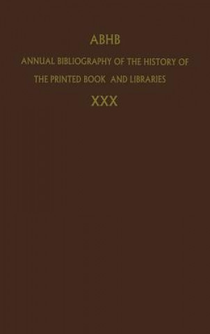 Carte Annual Bibliography of the History of the Printed Book and Libraries H. Vervliet