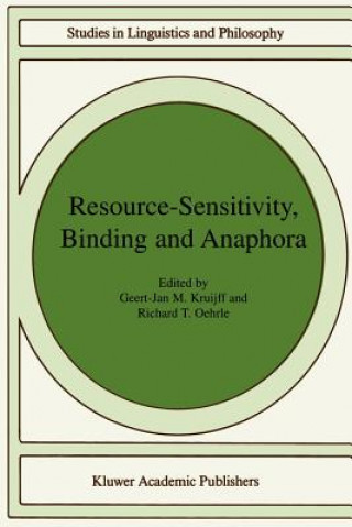 Könyv Resource-Sensitivity, Binding and Anaphora G-J. Kruijff