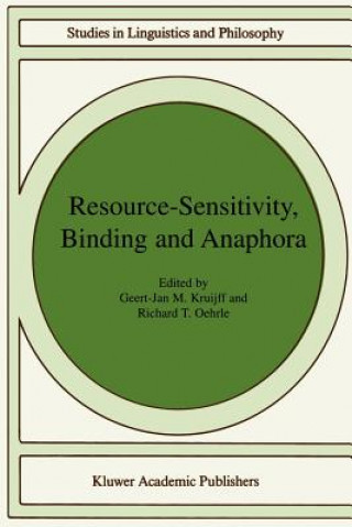 Buch Resource-Sensitivity, Binding and Anaphora G-J. Kruijff