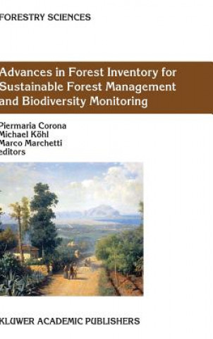 Könyv Advances in Forest Inventory for Sustainable Forest Management and Biodiversity Monitoring Piermaria Corona
