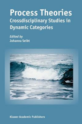 Knjiga Process Theories Johanna Seibt