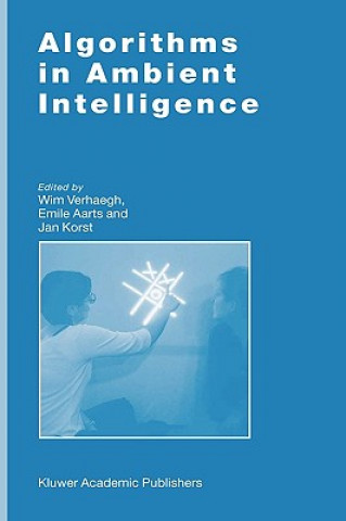 Könyv Algorithms in Ambient Intelligence Wim Verhaegh