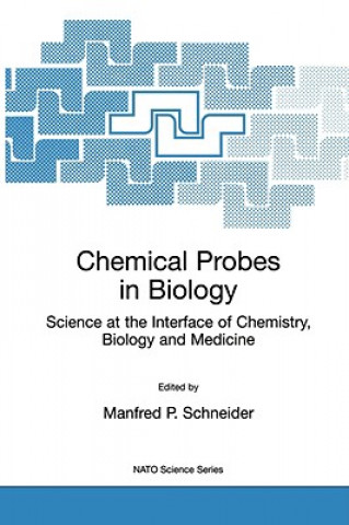 Book Chemical Probes in Biology Manfred P. Schneider