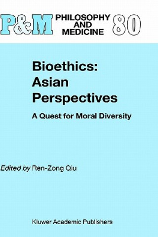 Knjiga Bioethics: Asian Perspectives Ren-Zong Qiu