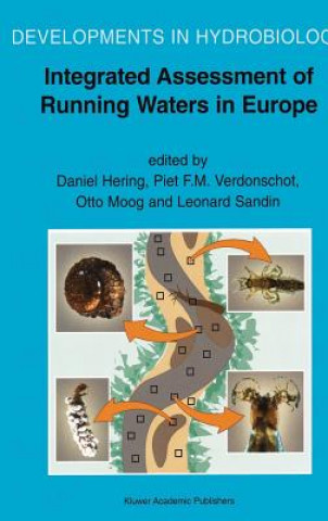 Kniha Integrated Assessment of Running Waters in Europe Daniel Hering