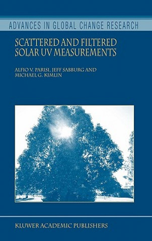 Kniha Scattered and Filtered Solar UV Measurements Alfio V. Parisi
