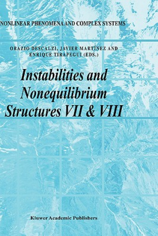 Książka Instabilities and Nonequilibrium Structures VII & VIII Orazio Descalzi