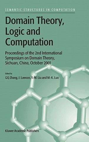 Book Domain Theory, Logic and Computation Guo-Qiang Zhang