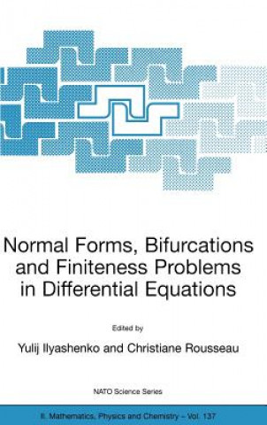 Kniha Normal Forms, Bifurcations and Finiteness Problems in Differential Equations Yulij Ilyashenko