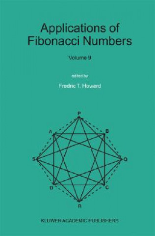 Kniha Applications of Fibonacci Numbers. Vol.9 Fredric T. Howard