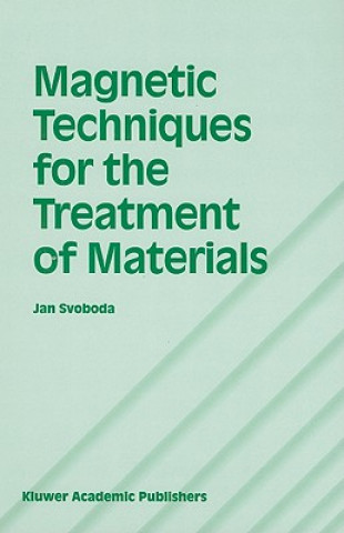 Carte Magnetic Techniques for the Treatment of Materials Jan Svoboda