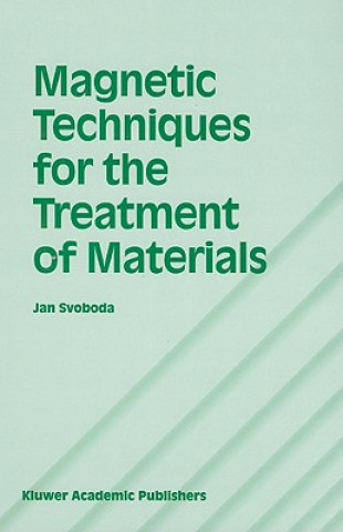 Book Magnetic Techniques for the Treatment of Materials Jan Svoboda