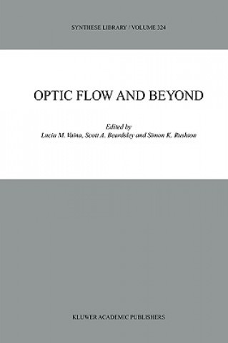 Kniha Optic Flow and Beyond Lucia M. Vaina