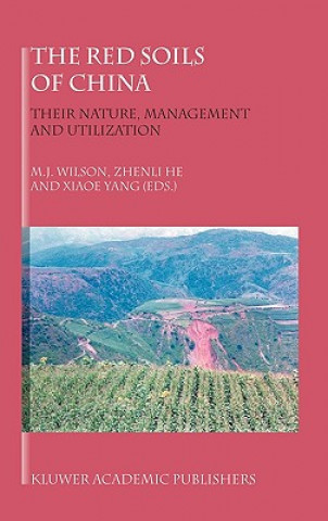 Livre Red Soils of China M.J. Wilson