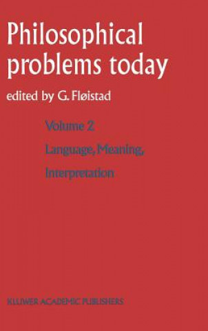 Knjiga Language, Meaning, Interpretation Guttorm Floistad