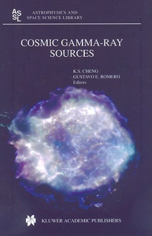 Książka Cosmic Gamma-Ray Sources K. S. Cheng