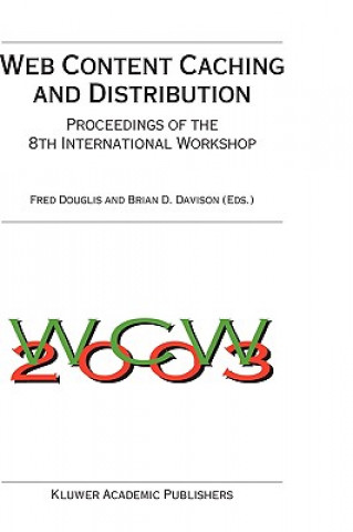 Kniha Web Content Caching and Distribution Fred Douglis