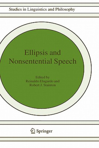 Kniha Ellipsis and Nonsentential Speech R. Elugardo