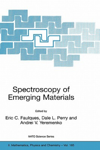 Kniha Spectroscopy of Emerging Materials Eric C. Faulques