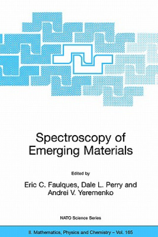 Buch Spectroscopy of Emerging Materials Eric C. Faulques