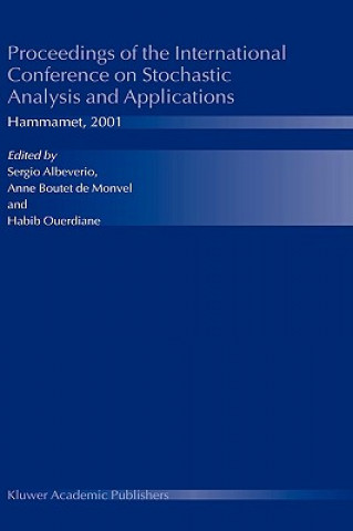 Kniha Proceedings of the International Conference on Stochastic Analysis and Applications Sergio Albeverio