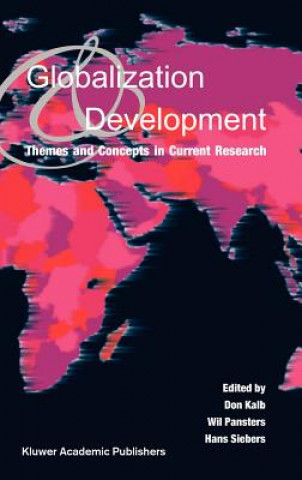 Kniha Globalization and Development D. Kalb